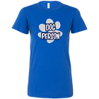 Dog Person - Womens Shirt for Dog Lovers
