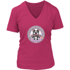 A women's pink v-neck shirt from OMG You're Home! with the Boston Terrier dog Mom design on the front in pink letters