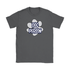 a women's grey shirt for dog lovers featuring the DOG PERSON design on the front