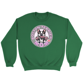 Boston Terrier Mom - Crewneck Sweatshirt
