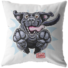 Load image into Gallery viewer, Front view of a soft, white decorative pillow featuring an excited Black Labrador Retriever from OMG You&#39;e Home