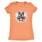 a light orange Next Level Womens Triblend featuring the OMG You're Home Boston Terrier dog design in full color on the front.