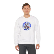 Load image into Gallery viewer, Boston Terrier Dad Sweatshirt