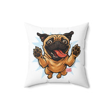 Load image into Gallery viewer, Pug Lover Throw Pillow, Cute Home Decor,  Pug Puppy Lover Gift, Pet Decoration, Fun Accent Pillow, Happy Pet Gift