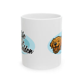 Golden Retriever Mug, Cute Puppy Coffee Cup, Dog Lover Gift, Life is Golden Ceramic Mug, Retriever Owner Present, Dog Mom Gift