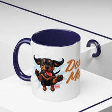 Load image into Gallery viewer, Doxie Mom Coffee Mug | Cute Dachshund Mom Gift (11oz Accent Mug)