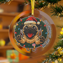 Load image into Gallery viewer, Joyful Pug My - First Christmas Glass Ornament