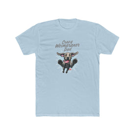 Crazy Weimaraner Dad T-Shirt | Weimaraner Dog Dad Tee
