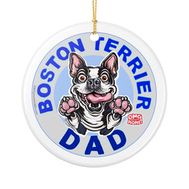 Boston Terrier Dad Ornament | Ceramic Two-Sided Pet Ornament