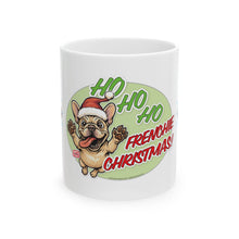 Load image into Gallery viewer, Ho Ho Ho Frenchie Christmas Mug - Holiday Coffee Cup, Dog Lover Gift, Cute Pet Mug, Fun Christmas Decor, Seasonal Kitchenware