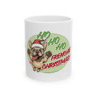 Ho Ho Ho Frenchie Christmas Mug - Holiday Coffee Cup, Dog Lover Gift, Cute Pet Mug, Fun Christmas Decor, Seasonal Kitchenware