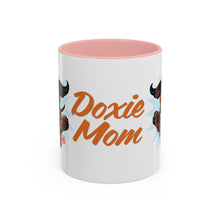 Load image into Gallery viewer, Doxie Mom Coffee Mug | Cute Dachshund Mom Gift (11oz Accent Mug)