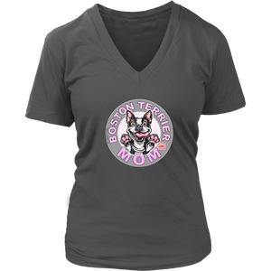 A women's grey v-neck shirt from OMG You're Home! with the Boston Terrier dog Mom design on the front in pink letters