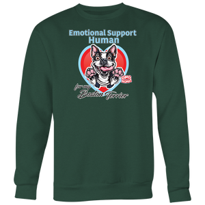 Emotional Support Human - Boston Terrier dog design on a green sweatshirt