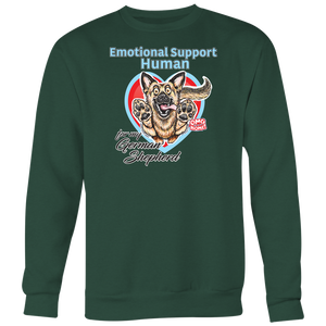 Emotional Support Human - German Shepherd - Sweatshirt Big Print