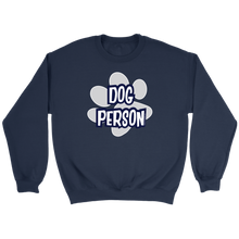 Load image into Gallery viewer, A soft and cozy blue Crewneck Sweatshirt for dog lovers featuring the DOG PERSON design on the front.