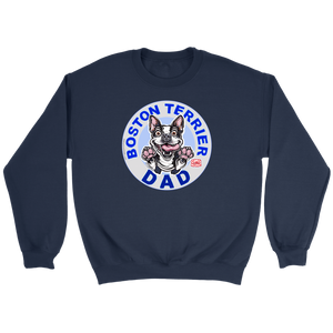 a dark blue crewneck sweatshirt featuring the Boston Terrier Dad design on the front 