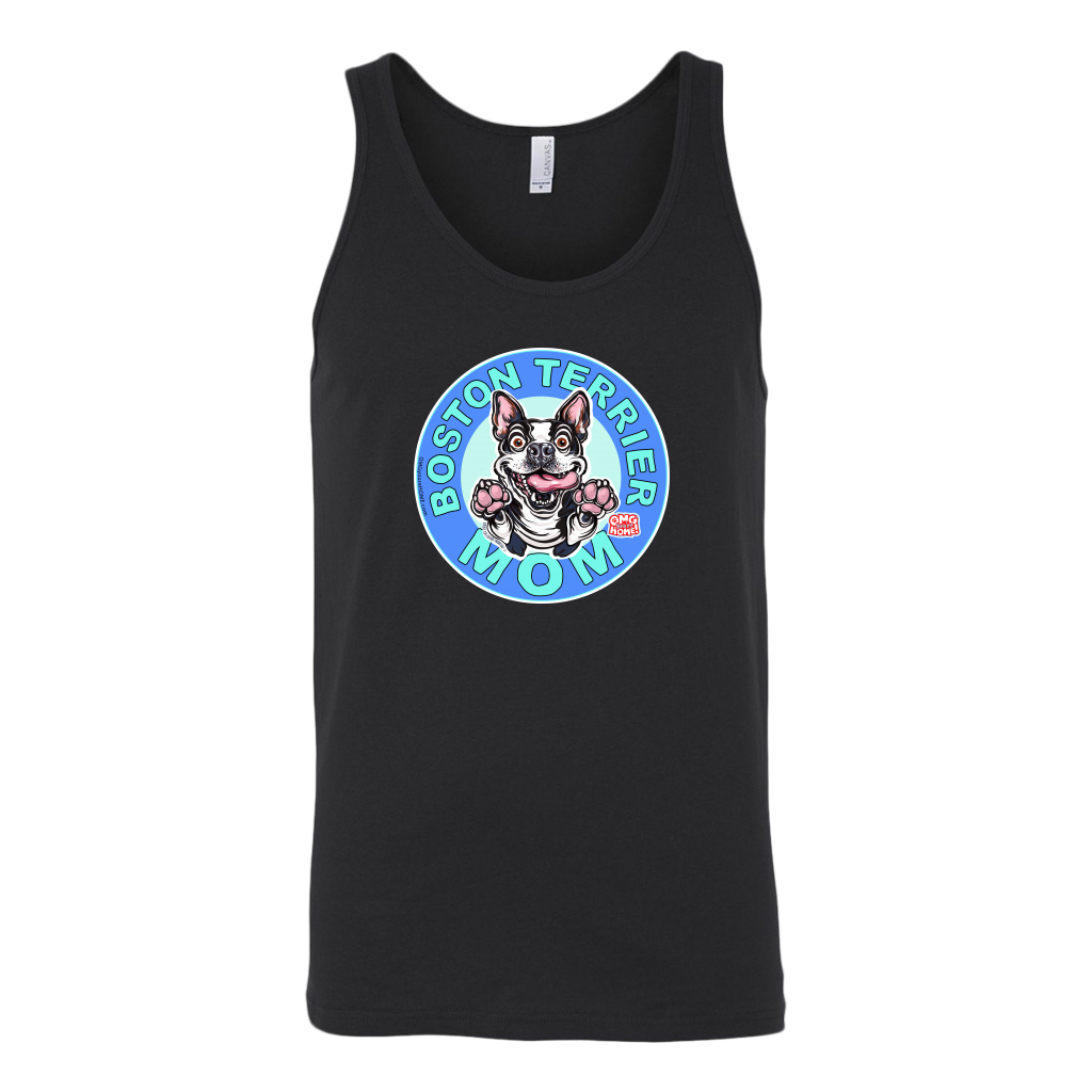 a black tank top with the OMG You're Home! Boston Terrier dog Mom design on the front 