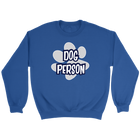 A soft and cozy royal blue Crewneck Sweatshirt for dog lovers featuring the DOG PERSON design on the front.