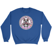 Load image into Gallery viewer, Boston Terrier Mom - Crewneck Sweatshirt