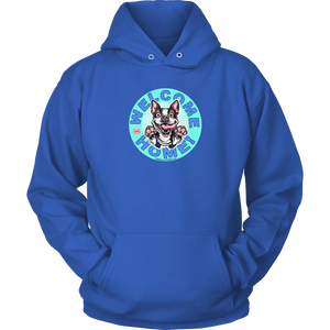 Boston Terrier - Welcome Home - Unisex Hoodie