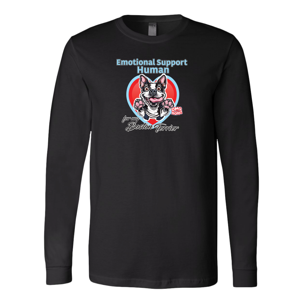 a black long sleeve shirt featuring the Boston Terrier dog design in the Emotional Support Human collection. Great gift idea for the Bostie dog lover. 