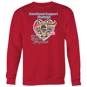 Emotional Support Human - German Shepherd - Sweatshirt Big Print