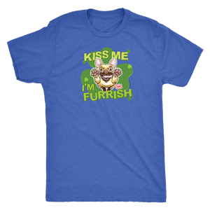 Kiss me I'm furrish - Fawn Frenchie Dog - Next Level Mens Triblend