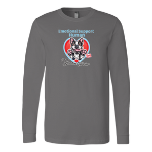 a grey long sleeve shirt featuring the Boston Terrier dog design in the Emotional Support Human collection. Great gift idea for the Bostie dog lover. 