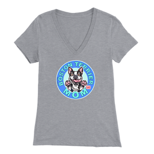 Boston Terrier Mom - Bella Womens V-Neck for the Bostie Mom