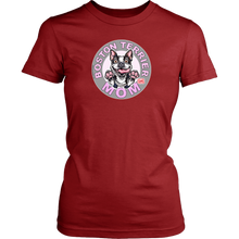 Load image into Gallery viewer, Boston Terrier Mom - District Womens Shirt