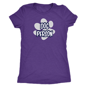 Dog Person - Womens Triblend Shirt for Dog Lovers