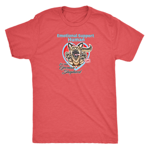 A men's red triblend shirt by Next Level featuring the original German Shepherd dog artwork by OMG You're HOME! This design has the text "Emotional Support Human" above the German Shepherd. 