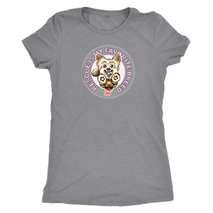 Rescue is My Favorite Breed - Yorkie - Women's Triblend Shirt