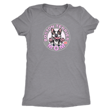 Load image into Gallery viewer, a woman&#39;s light grey shirt with the Boston Terrier dog Mom design on the front on pink letters