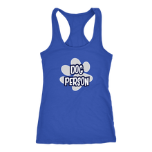 Load image into Gallery viewer, Dog Person - Next Level Racerback Tank for Dog Lovers