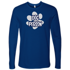 Dog Person - Next Level Mens Long Sleeve