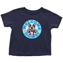 Load image into Gallery viewer, Boston Terrier - Welcome Home - Toddler T-shirt