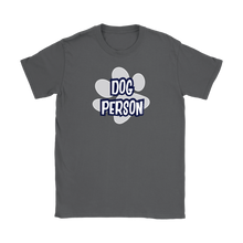 Load image into Gallery viewer, a women&#39;s grey shirt for dog lovers featuring the DOG PERSON design on the front