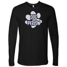 Load image into Gallery viewer, Dog Person - Next Level Mens Long Sleeve