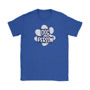 a women's royal blue shirt for dog lovers featuring the DOG PERSON design on the front