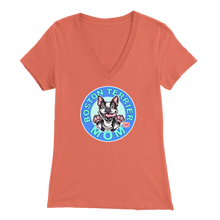 Load image into Gallery viewer, Boston Terrier Mom - Bella Womens V-Neck for the Bostie Mom