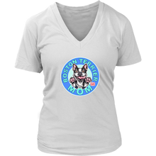 Load image into Gallery viewer, A women&#39;s white v-neck shirt from OMG You&#39;re Home! with the Boston Terrier dog Mom design on the front in blue letters