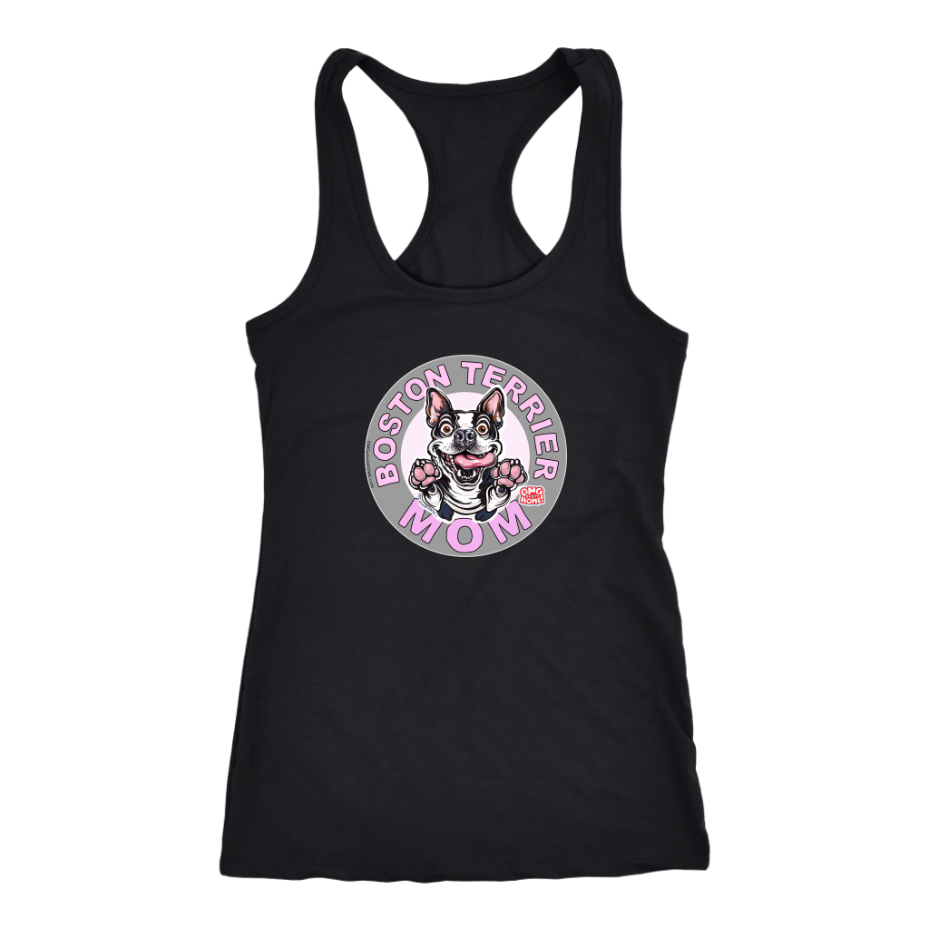 A soft black Next Level Racerback Tank featuring the OMG You're Home Boston Terrier Dog Mom design on the front in full vibrant color. 