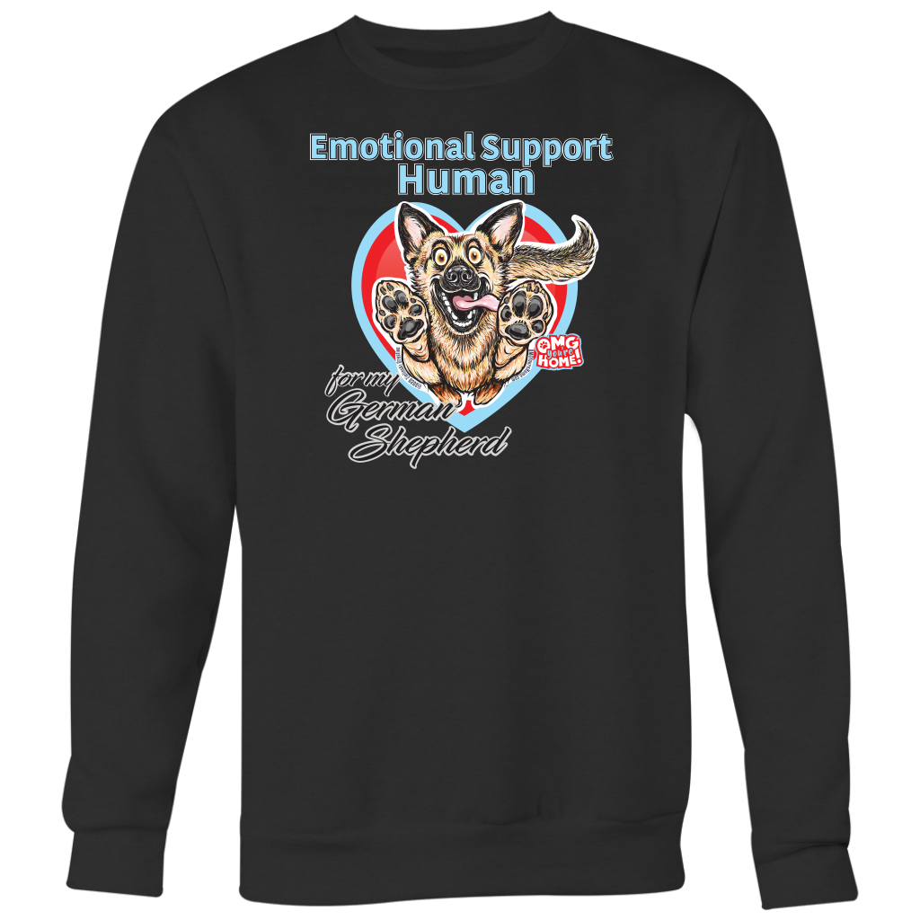 Emotional Support Human - German Shepherd - Sweatshirt Big Print