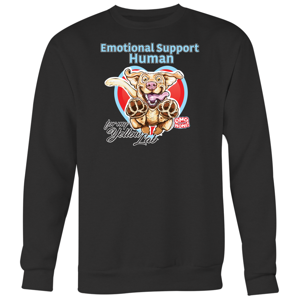 Emotional Support Human - Yellow Labrador Retriever -Black Crewneck Sweatshirt Big Print 