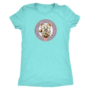 Rescue is My Favorite Breed - Yorkie - Women's Triblend Shirt