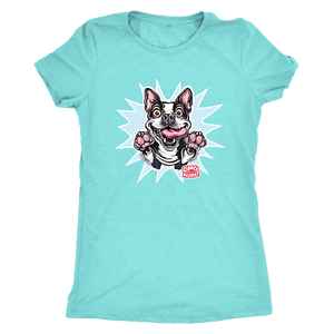 a turquoise Next Level Womens Triblend featuring the OMG You're Home Boston Terrier dog design in full color on the front. 