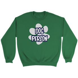 A soft and cozy green Crewneck Sweatshirt for dog lovers featuring the DOG PERSON design on the front.