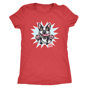 a red Next Level Womens Triblend featuring the OMG You're Home Boston Terrier dog design in full color on the front. 